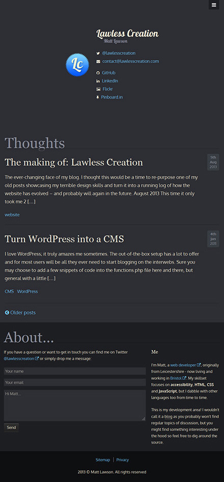 Lawless Creation in August 2013. A very dark colour scheme which focuses on the content